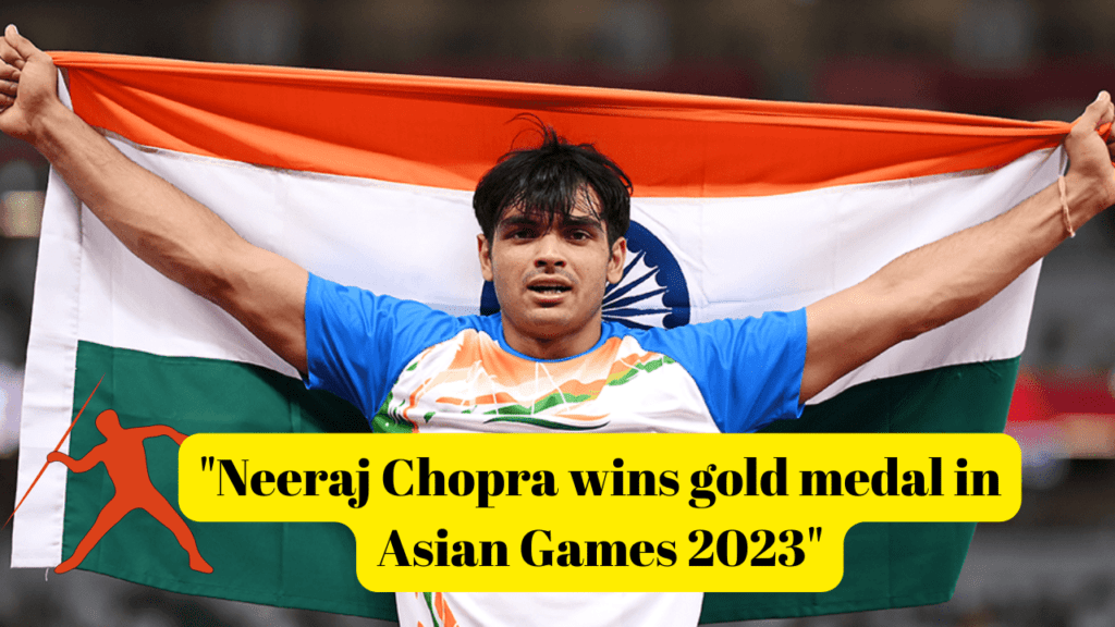 neeraj chopra won gold medal 2023