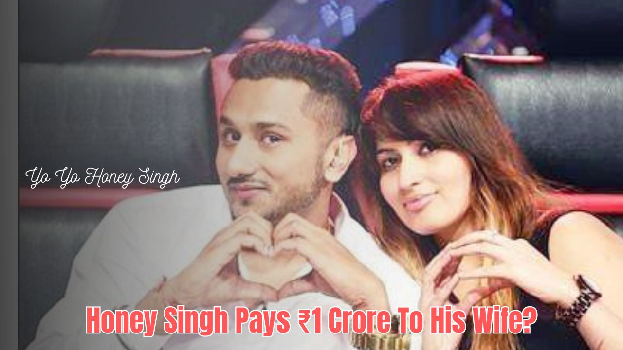 Honey Singh Pays ₹1 Crore To His Wife?